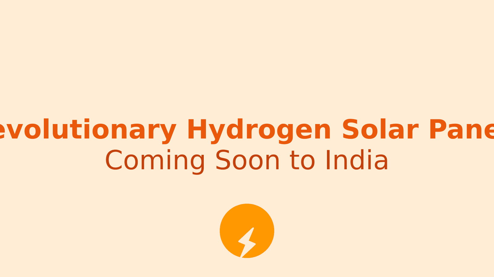 Revolutionary Hydrogen Solar Panels Coming to India: Features, Pricing and What You Need to Know