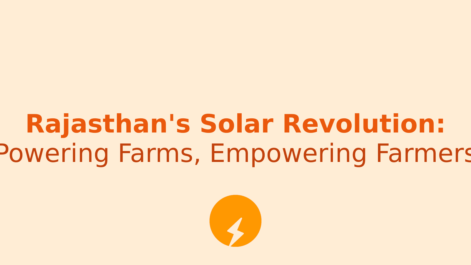 Solar Pump Subsidy: How Farmers Can Tap into Rajasthan's Green Energy Revolution