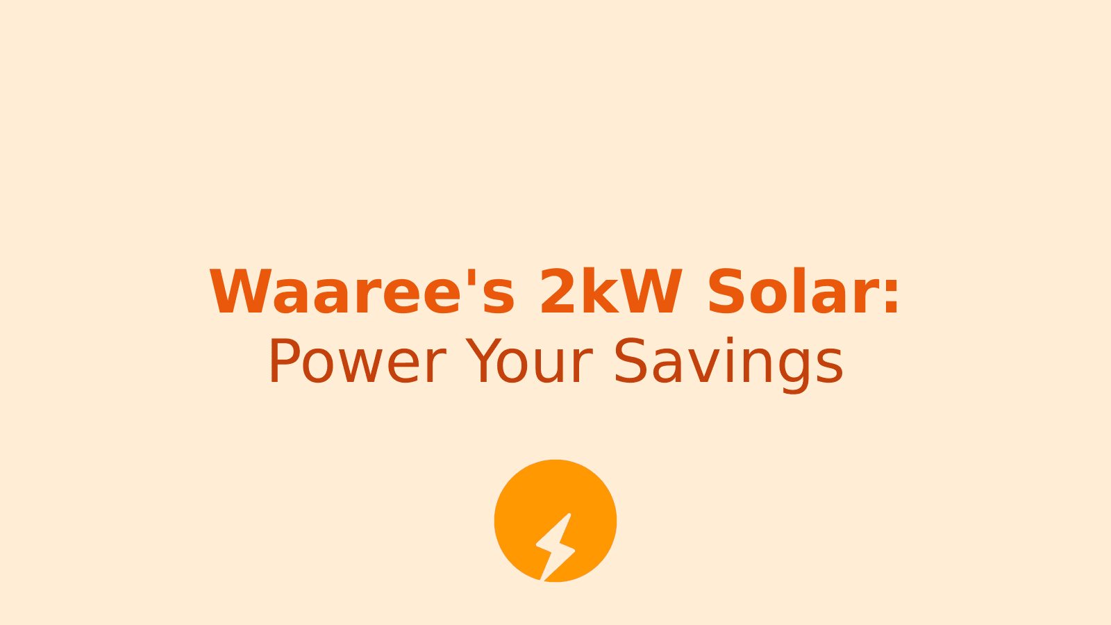 Waaree's 2kW Solar System: Your Gateway to Free Electricity