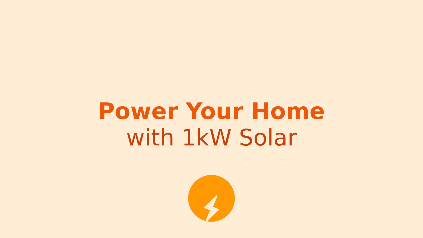 How Much Electricity Does a 1kW Solar Panel Generate?