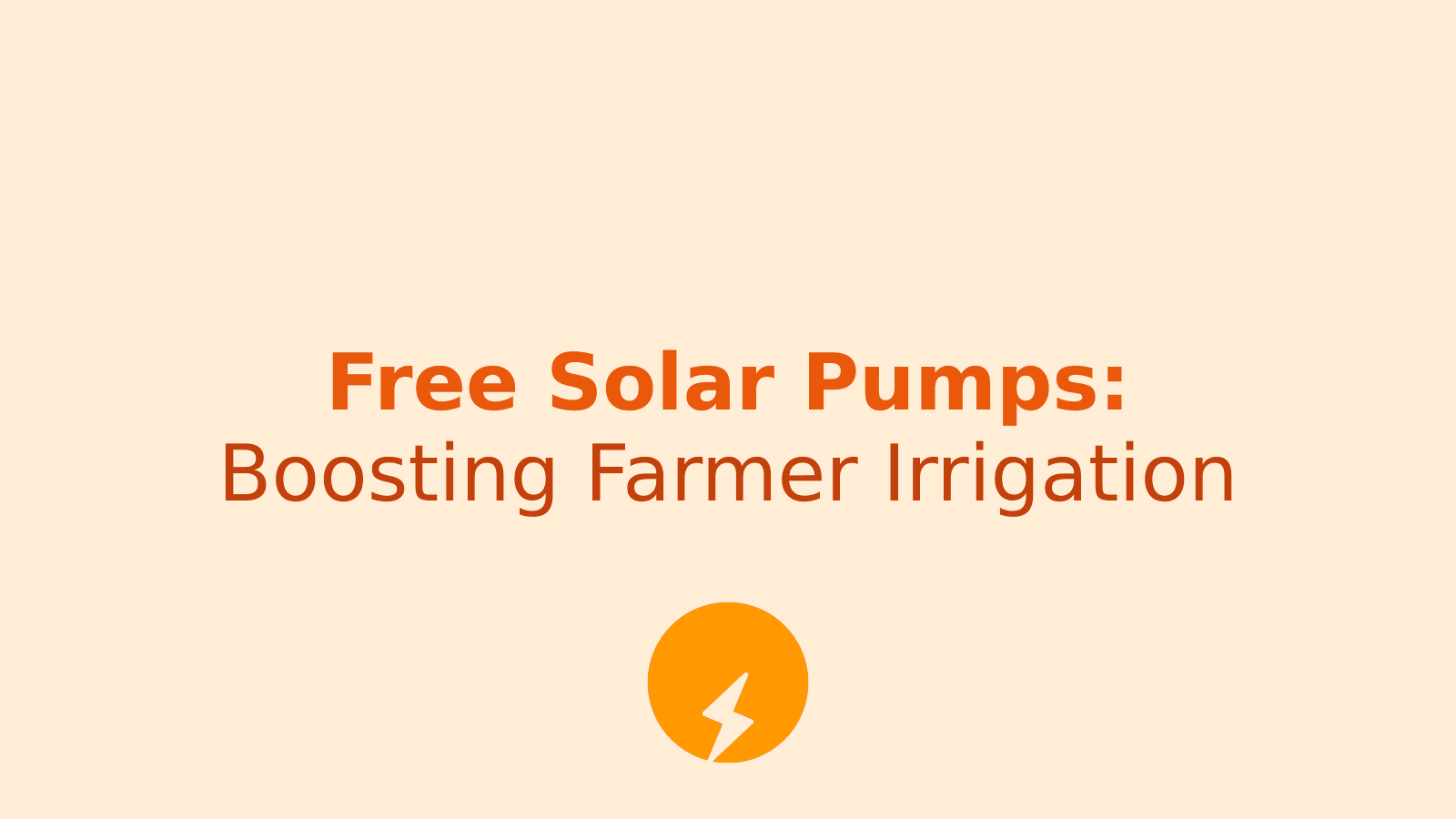 Free Solar Pumps for 229 Farmers: Government Schemes Boosting Irrigation