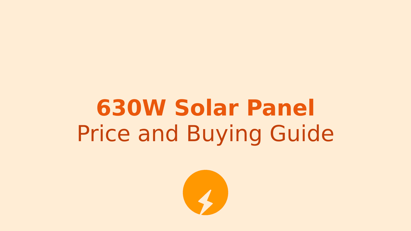 630W Solar Panel Price in India 2026: Features, Output and Buying Guide