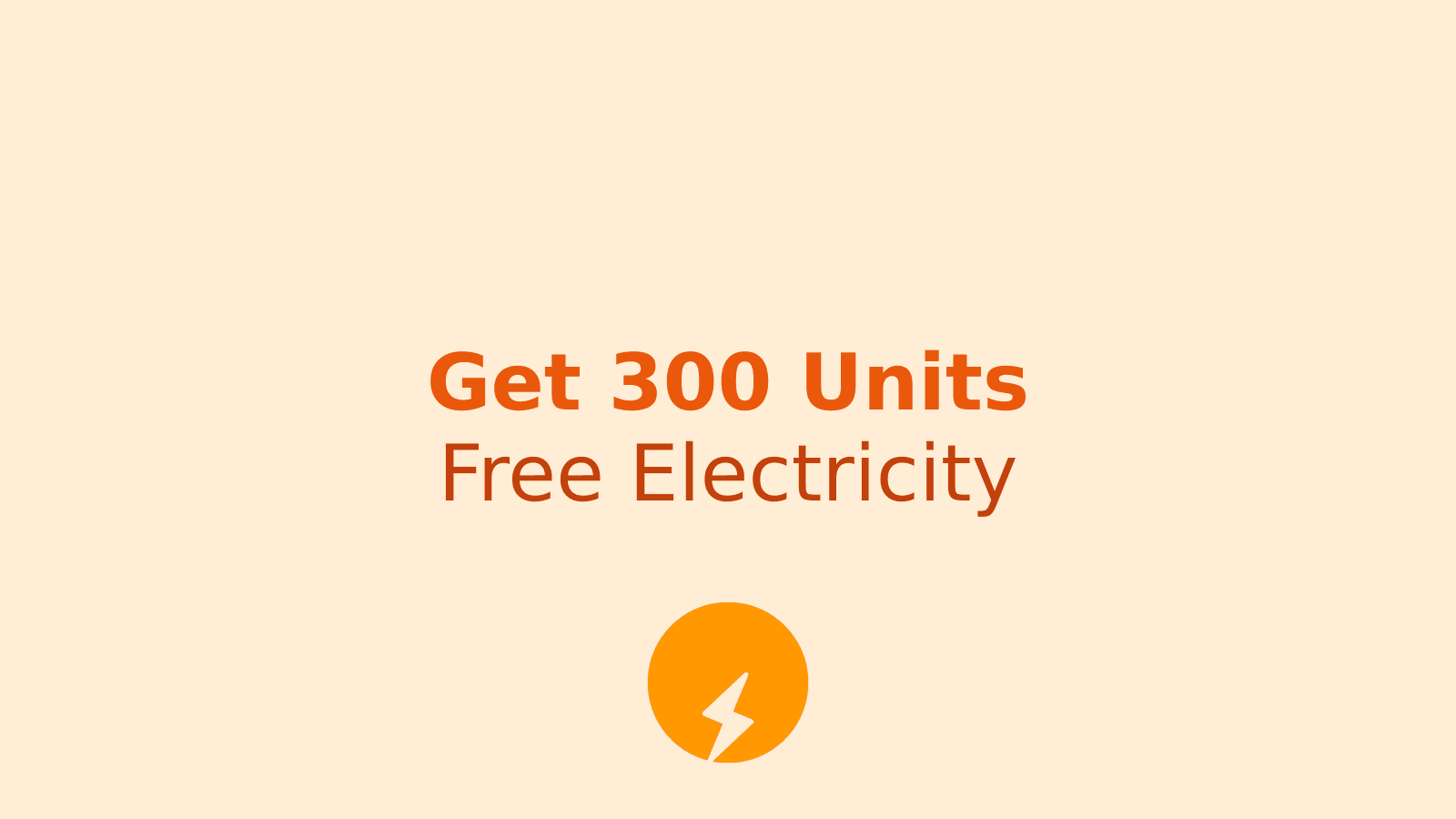 PM Surya Ghar Muft Bijli Yojana: How to Get 300 Units of Free Electricity