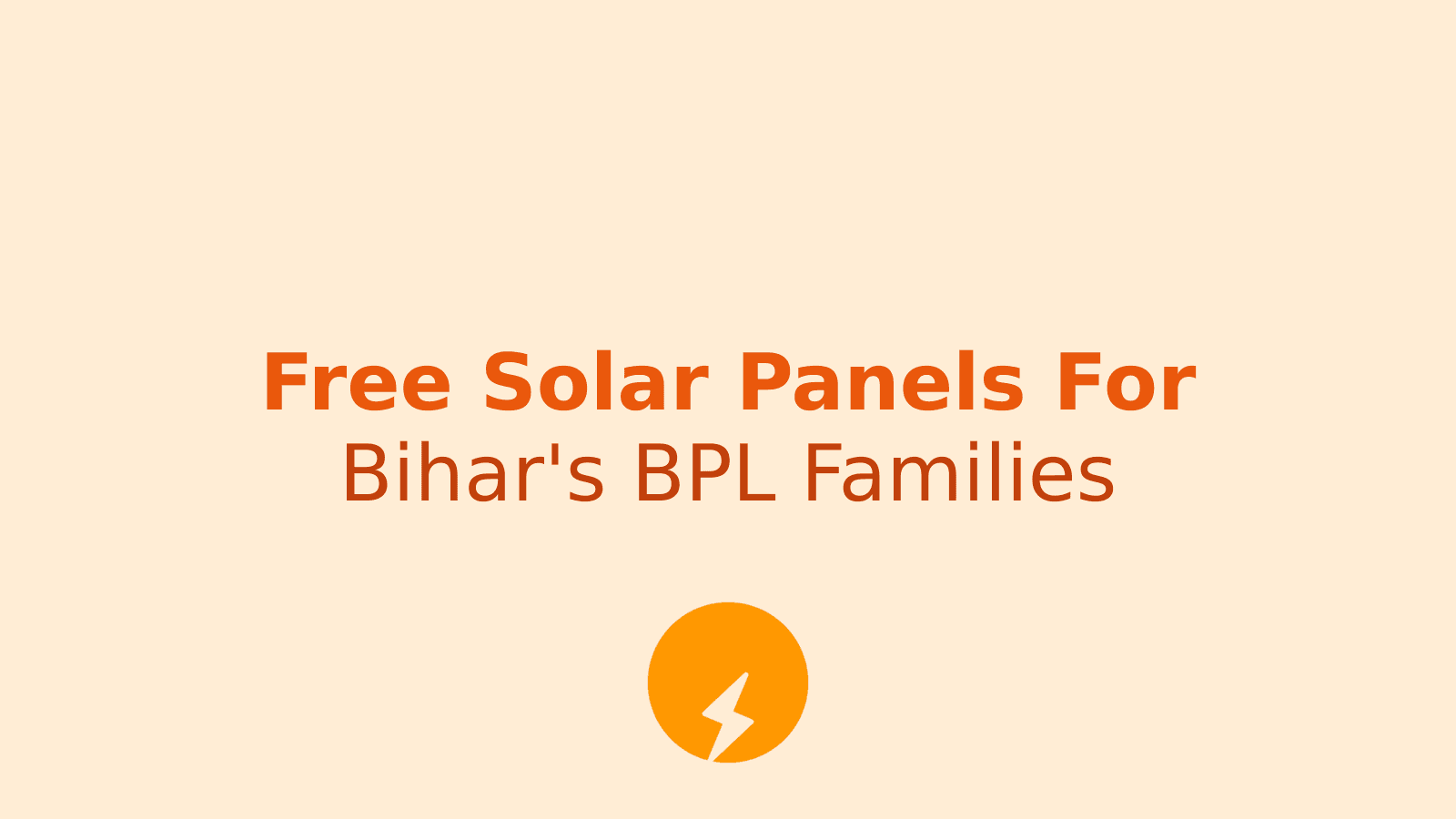 PM Surya Ghar Yojana: Free Solar Systems For Bihar Villages